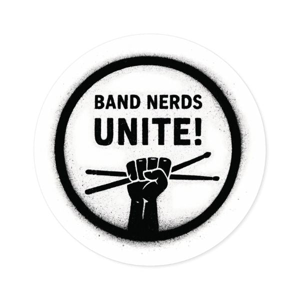 Band Nerds Unite! Round Vinyl Sticker – Spray Paint Edition